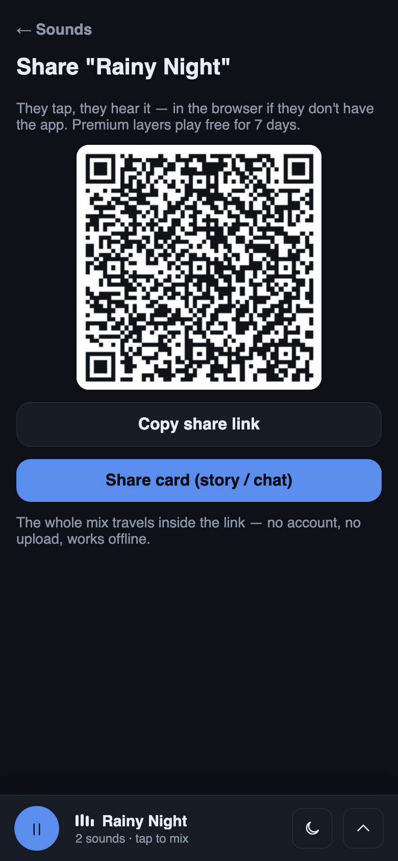 Share a mix by link or QR — no account, works offline.